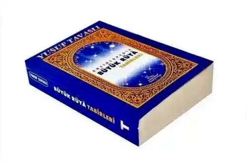 Ansiklopedik Büyük Rüyâ Tâbirleri-1583 - TAVASLI YAYINEVİ (1)