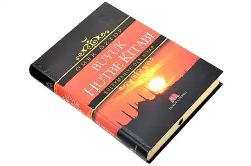 Büyük Hutbe Kitabı - Süleymaniyeden Hitap - Ömer Öztop-1748 - Huzur Yayınevi (1)