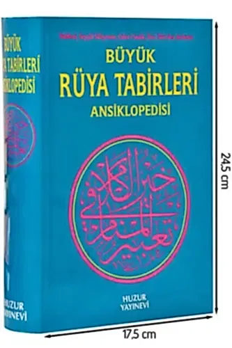 Büyük Rüya Tabirleri Ansiklopedisi Kitabı (Nablusi, Seyyid Süleyman, Caferi Sadık, İbn-i Sirin'den Derlenen)-1581 - 1