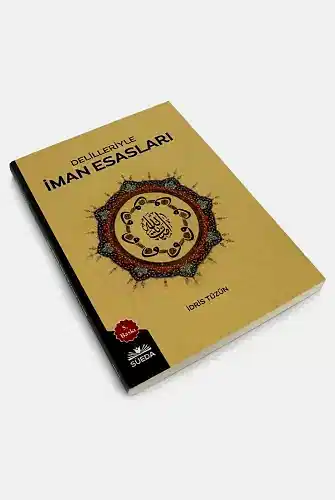 Delilleriyle İman Esasları - İdris Tüzün - Süeda Basım (1)