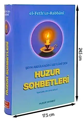 El Fethur'-Rabbani - Şeyh Abdulkadir-i Geylani'den Huzur Sohbetleri-1536 - 1
