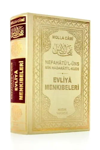 Evliya Menkıbeleri Nefahatül-Üns - Molla Cami - Huzur Yayınevi - 1