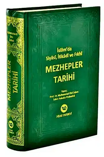 İslam'da Siyasi, İtikadi ve Fıkhi Mezhepler Tarihi - 1