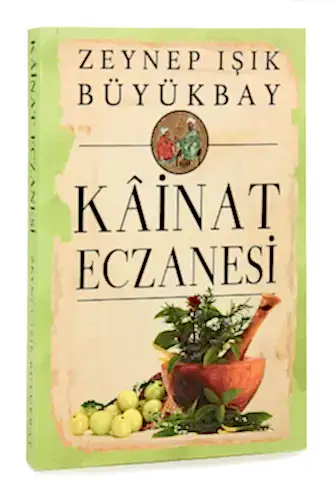 Kainat Eczanesi - Zeynep Işık Büyükbay - 1