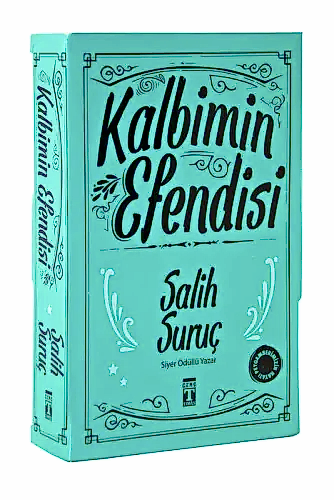 Kalbimin Efendisi - Salih Suruç - 1