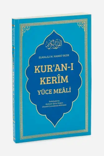 Kuranı Kerim Yüce Meâli | Elmalılı Hamdi Yazır – Sadeleştirilmiş - Mavi 