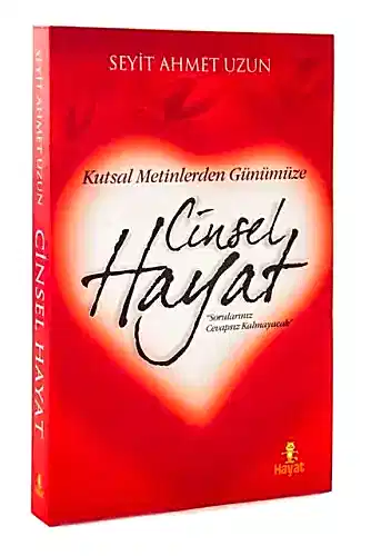 Kutsal Metinlerden Günümüze Cinsel Hayat - 1