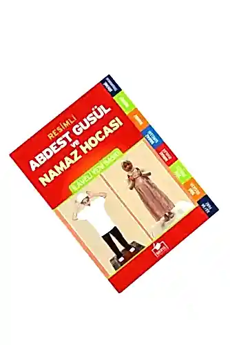 Resimli Abdest - Gusül ve Namaz Hocası - Merve Yayınları (1)