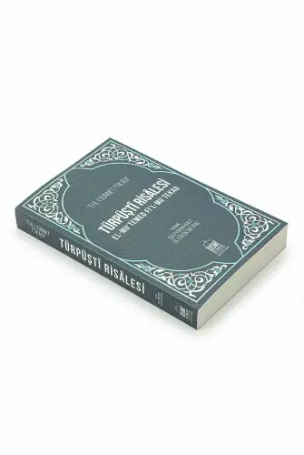 Türpüştî Risâlesi El-Mu'temed Fi'lmu'Tekad - İhvan (1)